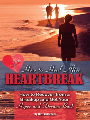cover image of How to Heal After Heartbreak